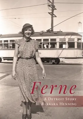 Ferne : Une histoire de Détroit - Ferne: A Detroit Story