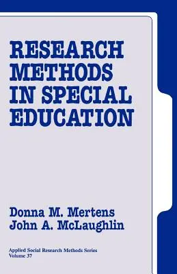 Méthodes de recherche en éducation spécialisée - Research Methods in Special Education