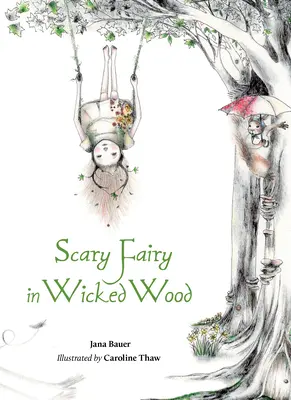 Fée effrayante dans le bois maléfique - Scary Fairy in Wicked Wood