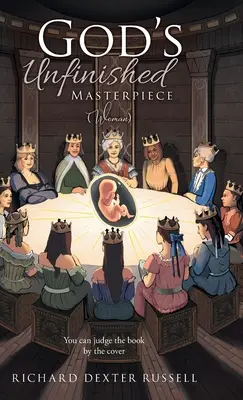 Le chef-d'œuvre inachevé de Dieu (femme) - God's Unfinished Masterpiece (Woman)