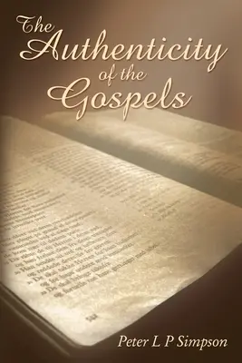 L'authenticité des Évangiles - The Authenticity of the Gospels