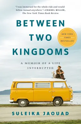 Entre deux royaumes : Un mémoire d'une vie interrompue - Between Two Kingdoms: A Memoir of a Life Interrupted