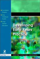 Développer la pratique de la petite enfance - Developing Early Years Practice