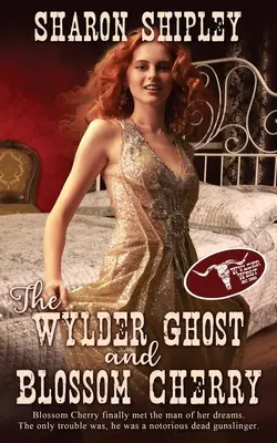 Le fantôme Wylder et le cerisier Blossom - The Wylder Ghost and Blossom Cherry