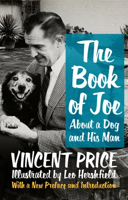 Le livre de Joe : L'histoire d'un chien et de son homme - The Book of Joe: About a Dog and His Man