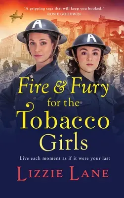 Le feu et la fureur pour les filles du tabac - Fire and Fury for the Tobacco Girls