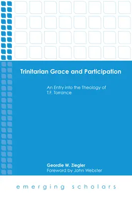 Grâce trinitaire et participation - Trinitarian Grace and Participation