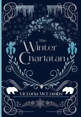 Le charlatan de l'hiver - The Winter Charlatan