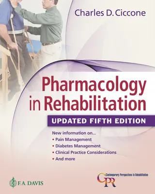 Mise à jour de la pharmacologie de la réadaptation - Pharmacology in Rehabilitation Update