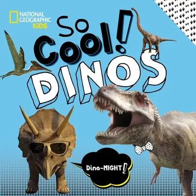 Trop cool ! Les dinosaures - So Cool! Dinos