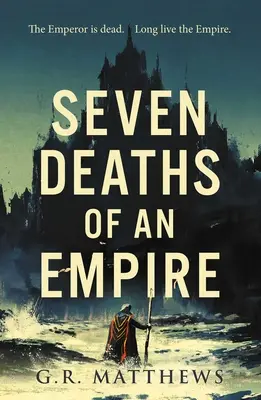 Les sept morts d'un empire - Seven Deaths of an Empire