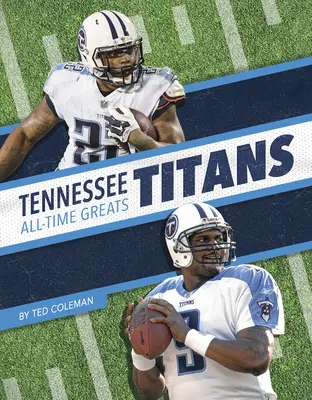 Titans du Tennessee - Les grands de l'histoire - Tennessee Titans All-Time Greats