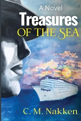 Les trésors de la mer - un roman - Treasures of the Sea--A Novel