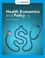 Économie et politique de la santé (Henderson James (Baylor University)) - Health Economics and Policy (Henderson James (Baylor University))