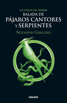 Balada de Pjaros Cantores Y Serpientes / La ballade des oiseaux chanteurs et des serpents - Balada de Pjaros Cantores Y Serpientes / The Ballad of Songbirds and Snakes