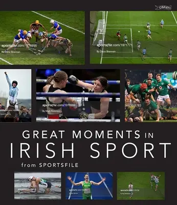 Les grands moments du sport irlandais - Great Moments in Irish Sport