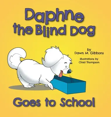 Daphne le chien aveugle va à l'école - Daphne the Blind Dog Goes to School
