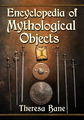 Encyclopédie des objets mythologiques - Encyclopedia of Mythological Objects