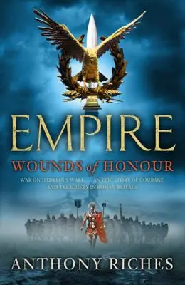 L'Empire I : Blessures d'honneur - Empire I: Wounds of Honour