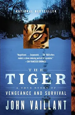 Le Tigre : Une histoire vraie de vengeance et de survie - The Tiger: A True Story of Vengeance and Survival