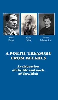 Un trésor poétique du Belarus : une célébration de la vie et de l'œuvre de Vera Rich - A Poetic Treasury from Belarus: A celebration of the life and work of Vera Rich