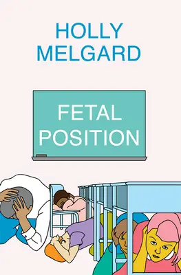 Position fœtale - Fetal Position