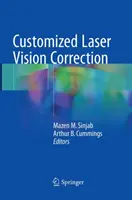 Correction de la vue au laser sur mesure - Customized Laser Vision Correction