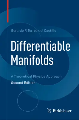 Manifolds différentiables : Une approche de la physique théorique - Differentiable Manifolds: A Theoretical Physics Approach