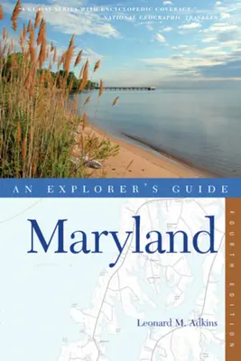 Guide de l'explorateur pour le Maryland - An Explorer's Guide Maryland