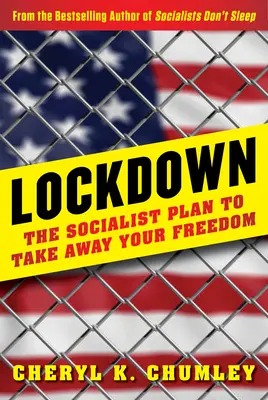 Lockdown : Le plan socialiste pour vous priver de votre liberté - Lockdown: The Socialist Plan to Take Away Your Freedom