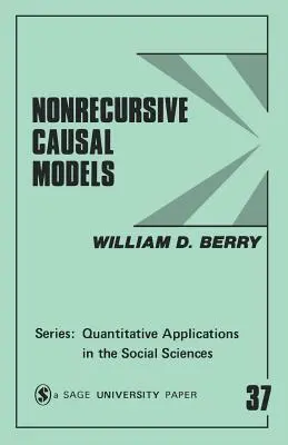 Modèles causaux non récursifs - Nonrecursive Causal Models