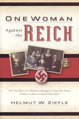 Une femme contre le Reich - One Woman Against the Reich