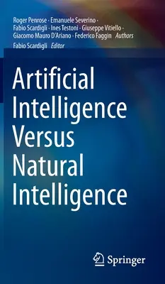 L'intelligence artificielle face à l'intelligence naturelle - Artificial Intelligence Versus Natural Intelligence