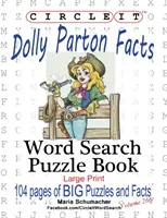 Circle It, Dolly Parton Faits, mots cachés, livre de puzzles - Circle It, Dolly Parton Facts, Word Search, Puzzle Book