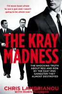Echapper à la folie des Kray - Escape the Kray Madness