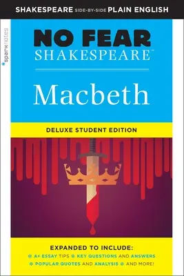 Macbeth : No Fear Shakespeare Deluxe Student Edition, 28 - Macbeth: No Fear Shakespeare Deluxe Student Edition, 28