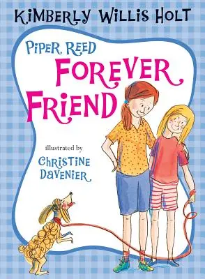 Piper Reed, l'amie de toujours - Piper Reed Forever Friend