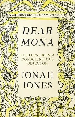 Chère Mona : Lettres d'une objecteur de conscience - Dear Mona: Letters from a Conscientious Objector