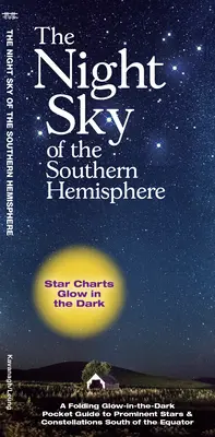 Le ciel nocturne de l'hémisphère sud - The Night Sky of the Southern Hemisphere