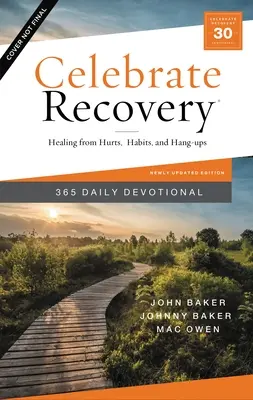 Le livre d'histoire de l'amour, un ouvrage de référence sur l'histoire de l'amour. - Celebrate Recovery 365 Daily Devotional: Healing from Hurts, Habits, and Hang-Ups