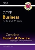 GCSE Business Complete Revision and Practice - for the Grade 9-1 Course (avec édition en ligne) - GCSE Business Complete Revision and Practice - for the Grade 9-1 Course (with Online Edition)