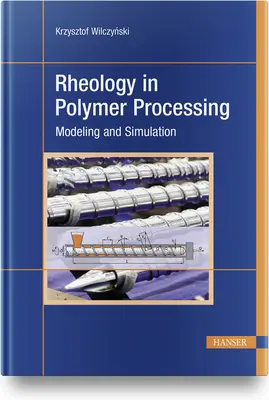 Rhéologie dans le traitement des polymères : Modélisation et simulation - Rheology in Polymer Processing: Modeling and Simulation