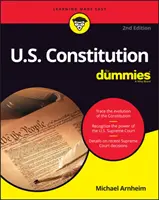 La Constitution américaine pour les nuls - U.S. Constitution for Dummies