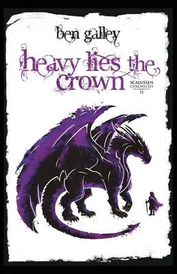 Lourdeur de la couronne - Heavy Lies The Crown