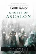 Guild Wars - Les fantômes d'Ascalon - Guild Wars - Ghosts of Ascalon