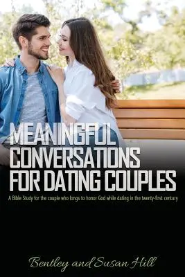 Conversations significatives pour les couples qui sortent ensemble - Meaningful Conversations for Dating Couples