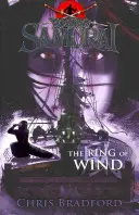 L'anneau du vent (Young Samurai, Livre 7) - The Ring of Wind (Young Samurai, Book 7)