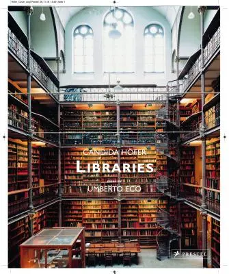 Bibliothèques : Candida Hfer - Libraries: Candida Hfer