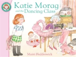 Katie Morag et la classe de danse - Katie Morag and the Dancing Class