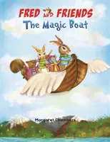 Fred et ses amis Le bateau magique - Fred and Friends The Magic Boat
